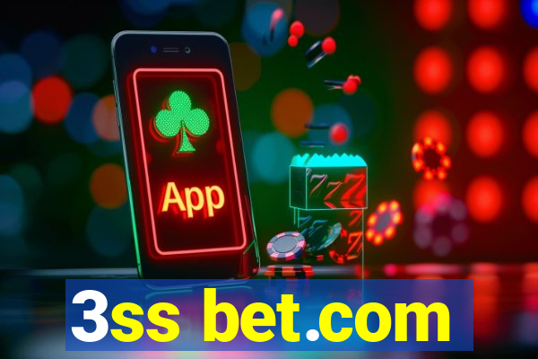 3ss bet.com